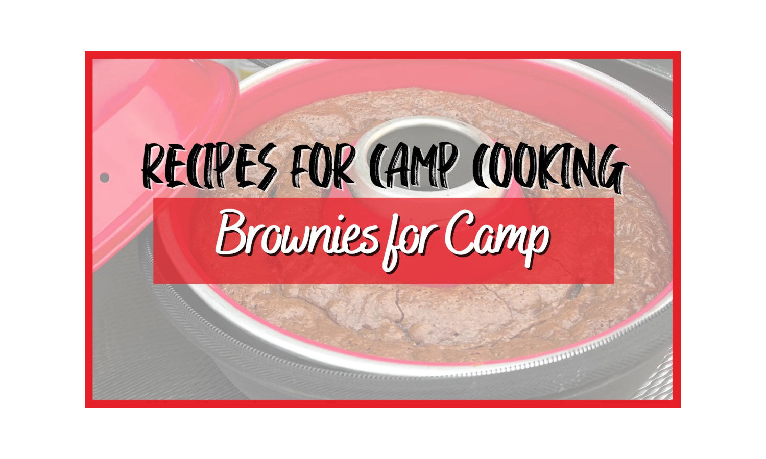 Camptrail Brownies